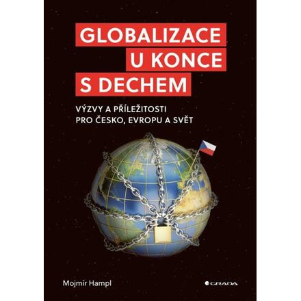 Globalizace u konce s dechem - Mojmír Hampl
