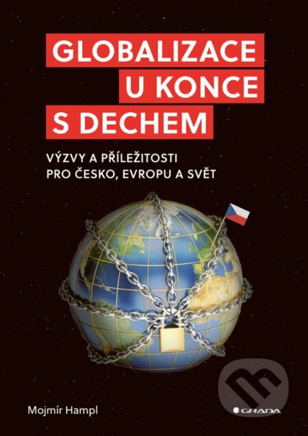 Globalizace u konce s dechem - Mojmír Hampl