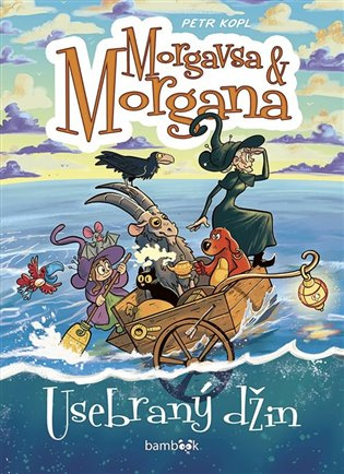 Morgavsa a Morgana – Usebraný džin - Petr Kopl - kniha z kategorie Fantasy