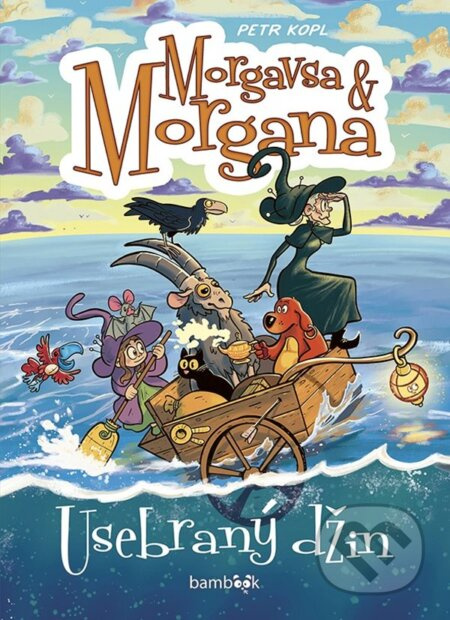 Morgavsa a Morgana – Usebraný džin - Petr Kopl - kniha z kategorie Fantasy