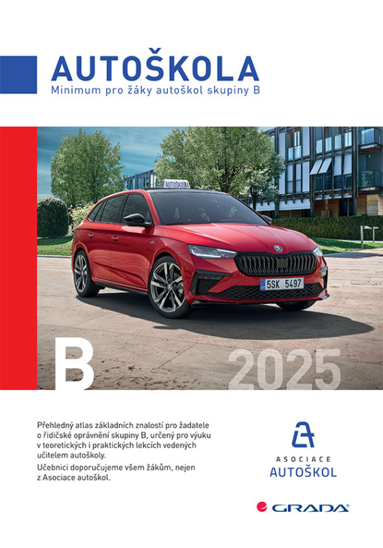 Minimum pro žáky autoškol skupiny B 2025 - Václav Minář, kol.
