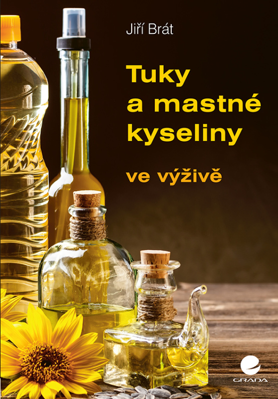 Tuky a mastné kyseliny - Jiří Brát