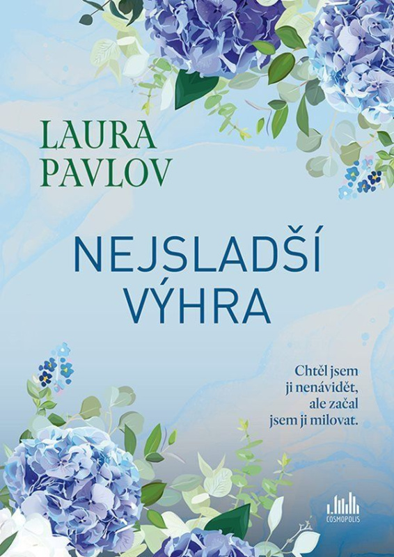 Nejsladší výhra - Laura Pavlov