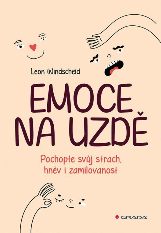 Emoce na uzdě - Leon Windscheid