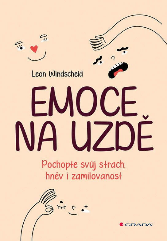 Emoce na uzdě - Leon Windscheid