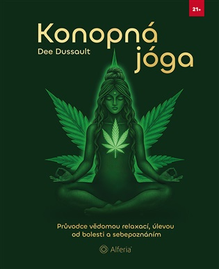 Konopná jóga - Dee Dussault