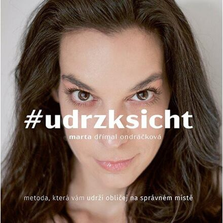 #udrzksicht - Marta Ondráčková Dřímal