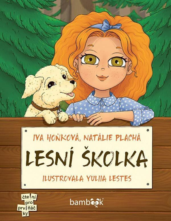 Lesní školka - Iva Hoňková, Natálie Plachá, Yuliia Lestes - kniha z kategorie Naučné knihy