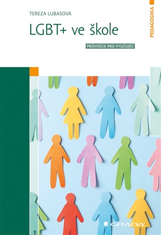 Kniha: LGBT+ ve škole od Lubasová Tereza