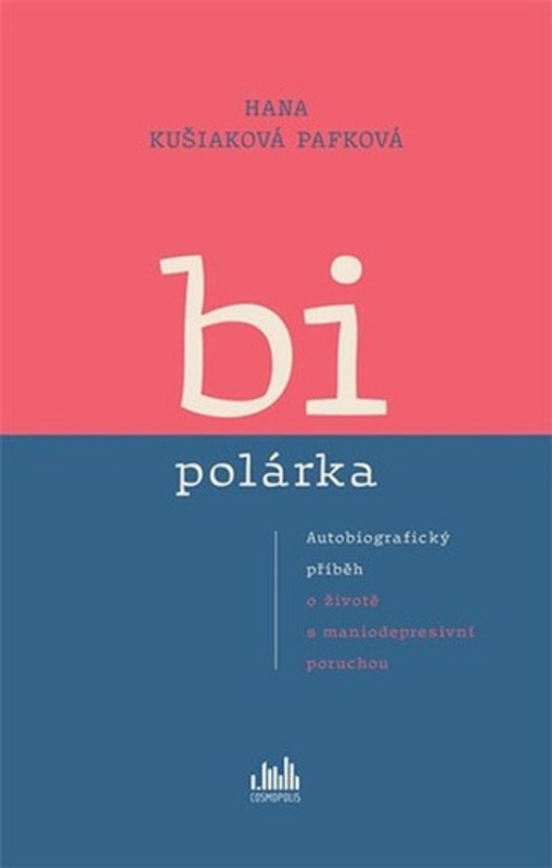 Kniha: Bipolárka od Resová Lada