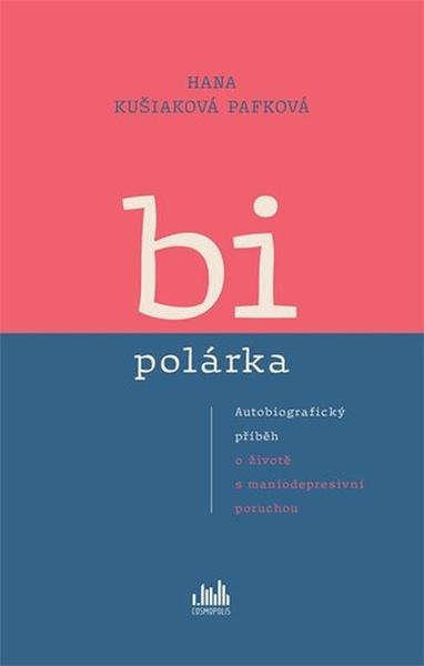 Kniha: Bipolárka od Resová Lada
