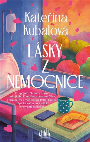 Lásky z nemocnice - Kateřina Kubalová - kniha z kategorie Romantika