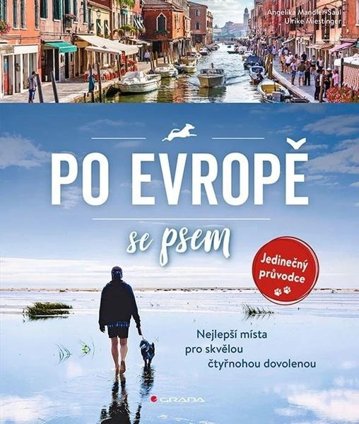 Kniha: Po Evropě se psem od