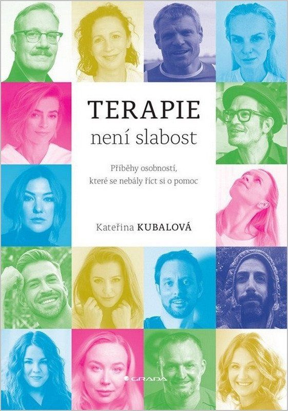 Terapie není slabost - Kateřina Kubalová - kniha z kategorie Psychoterapie