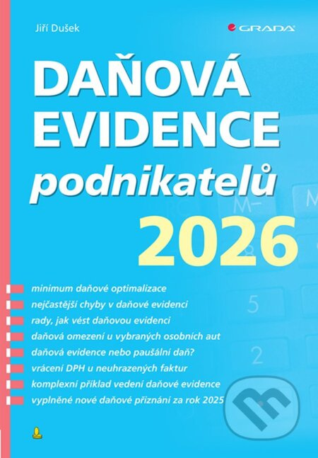 Kniha: Daňová evidence podnikatelů 2026 od Dušek Jiří