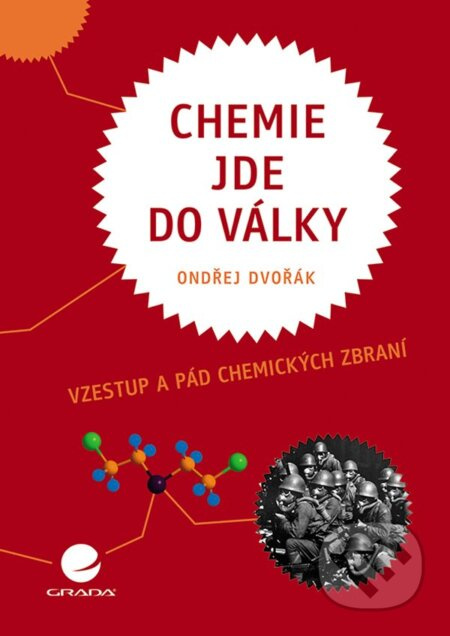 Kniha: Chemie jde do války od Dvořák Ondřej