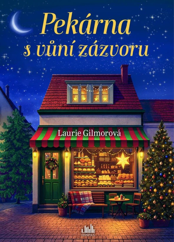 Kniha: Pekárna s vůní zázvoru od Gilmorová Laurie