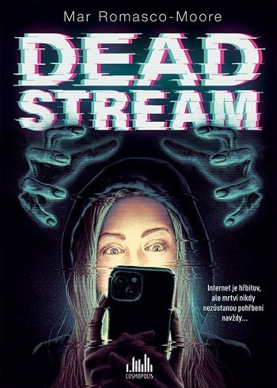 Kniha: Deadstream od Romasco-Moore Mar
