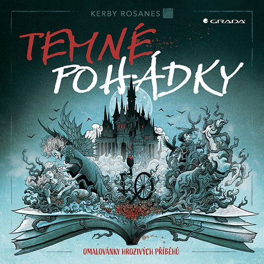 Temné pohádky. Vybarvuj zlověstné příběhy