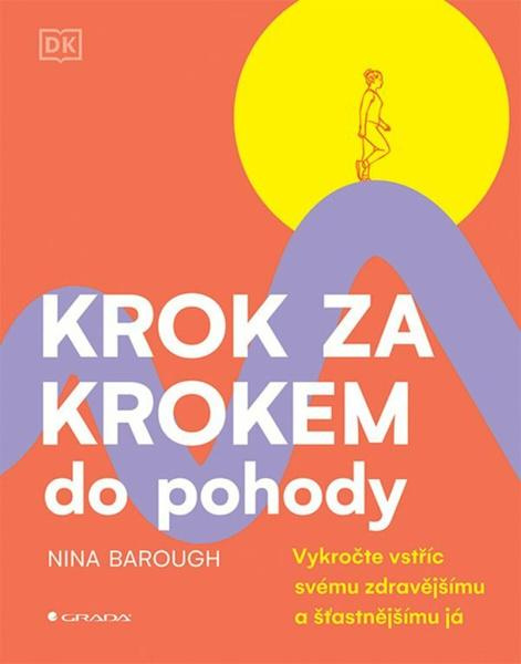 Kniha: Krok za krokem do pohody od Barough Nina