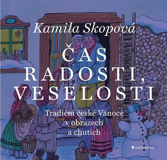 Čas radosti, veselosti - Kamila Skopová
