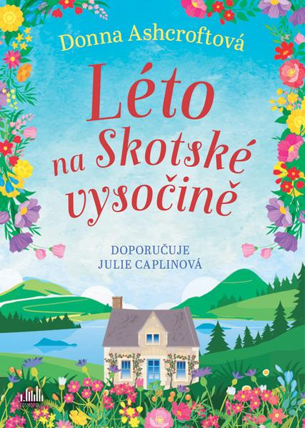 Kniha: Léto na Skotské vysočině od Ashcroftová Donna