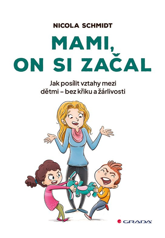 Mami, on si začal - Nicola Schmidt