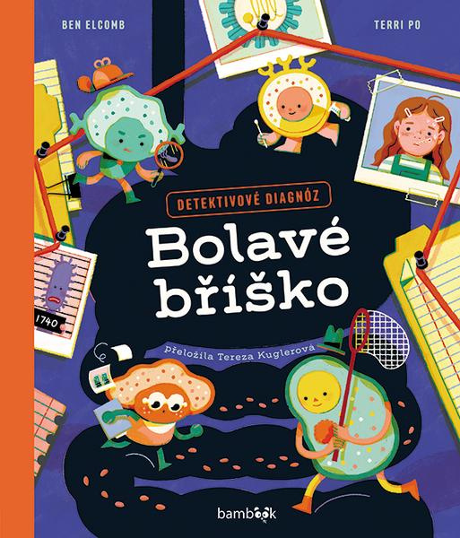 Kniha: Bolavé bříško od Elcomb Ben