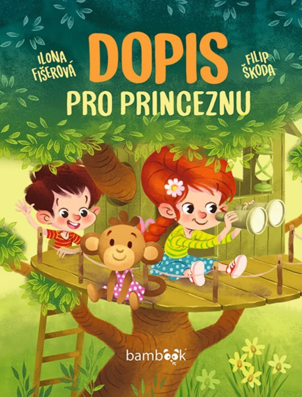 Dopis pro princeznu - Filip Škoda, Ilona Fišerová