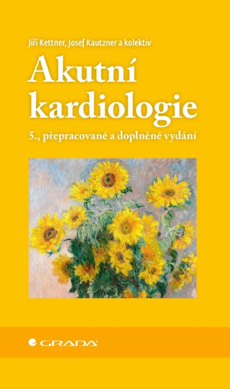 Akutní kardiologie -  Josef Kautzner