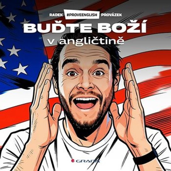 E-kniha: Buďte boží v angličtině od Provázek Radek