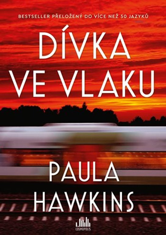 Dívka ve vlaku -  Paula Hawkins