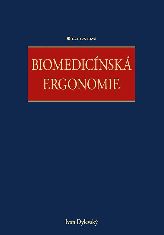 E-kniha: Biomedicínská ergonomie od Dylevský Ivan