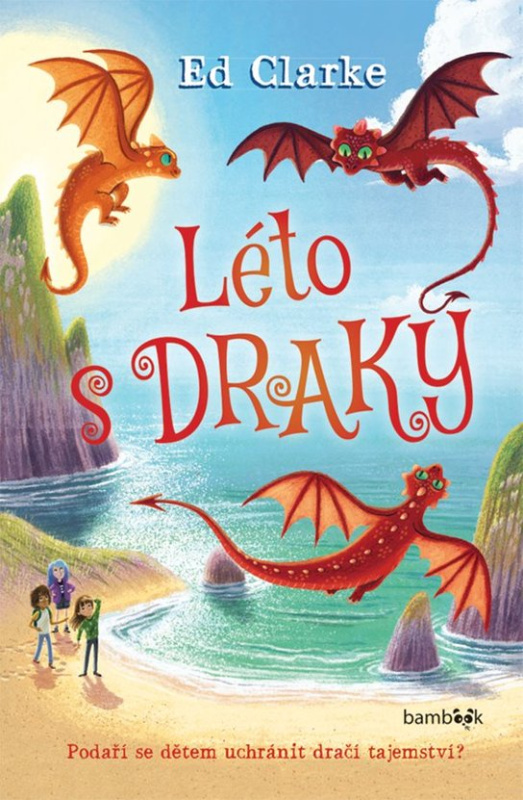 E-kniha: Léto s draky od Clarke Ed