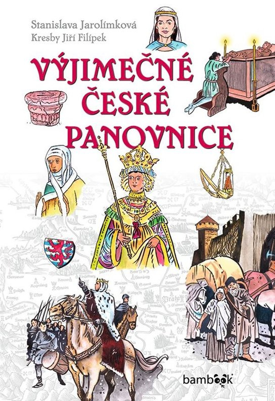 E-kniha: Výjimečné české panovnice od Jarolímková Stanislava