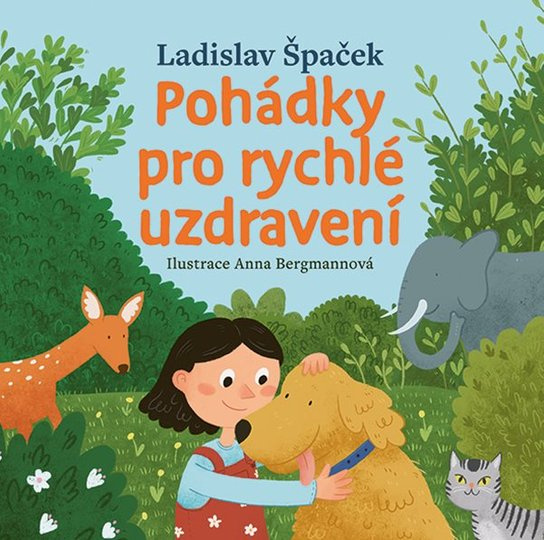 E-kniha: Pohádky pro rychlé uzdravení od Špaček Ladislav