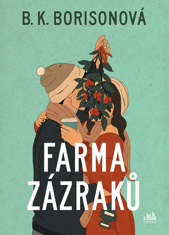 Farma zázraků -  B. K. Borisonová