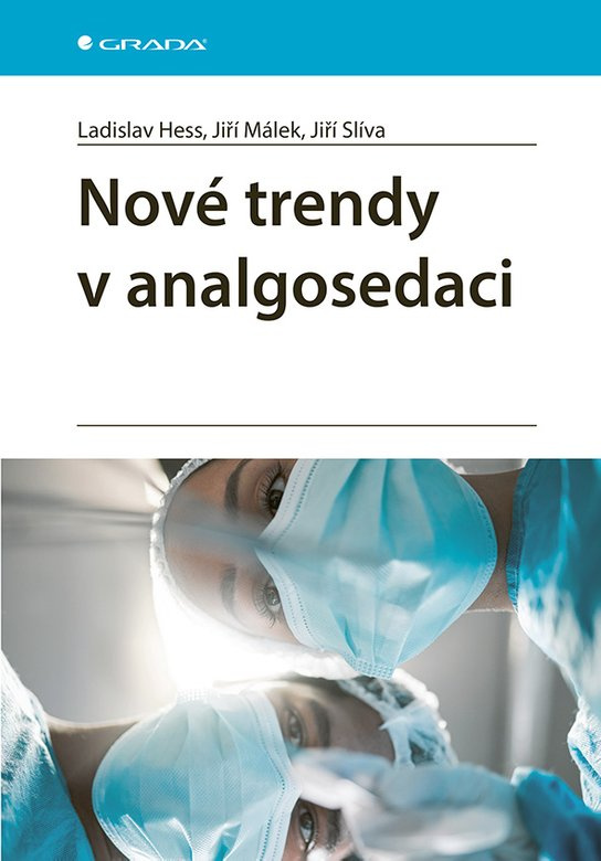 E-kniha: Nové trendy v analgosedaci od Hess Ladislav