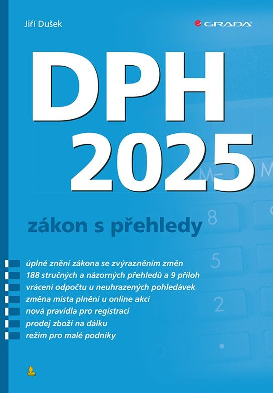 E-kniha: DPH 2025 - zákon s přehledy od Dušek Jiří