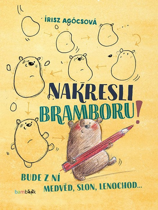 E-kniha: Nakresli bramboru! od Agócsová Írisz