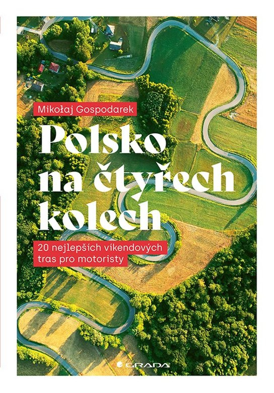 E-kniha: Polsko na čtyřech kolech od Gospodarek Mikolaj