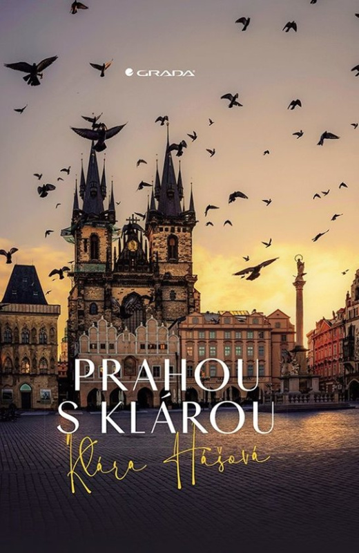 E-kniha: Prahou s Klárou od Hášová Klára