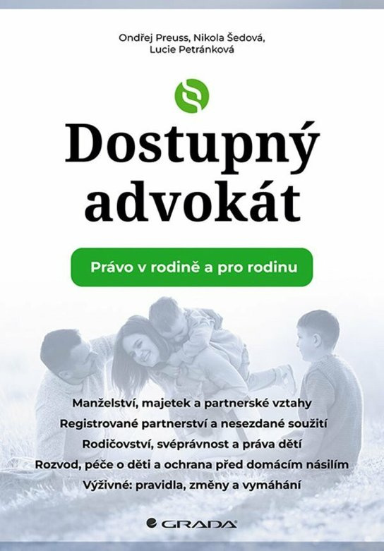 Dostupný advokát: Právo v rodině a pro rodinu -  Lucie Petránková