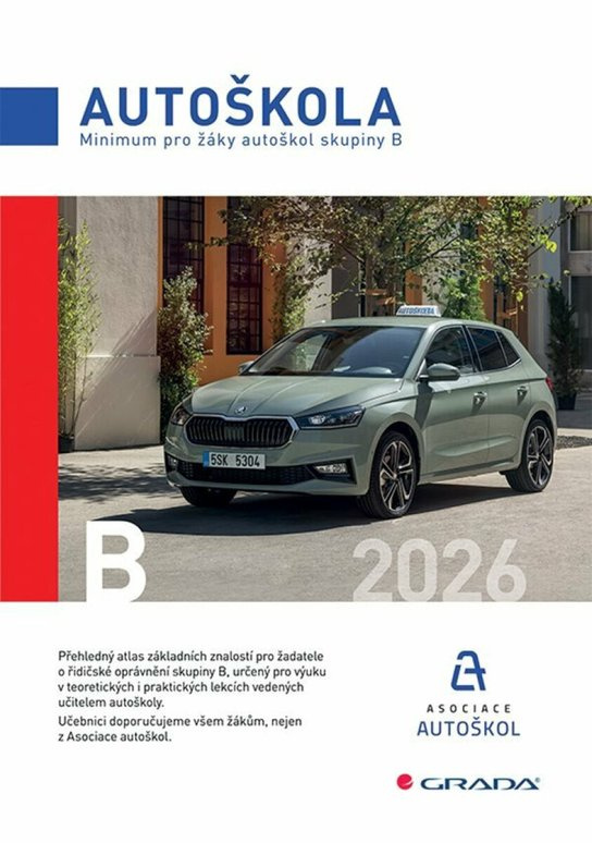 E-kniha: Minimum pro žáky autoškol skupiny B 2026 od Minář Václav