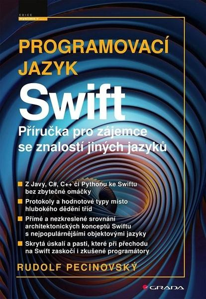 Kniha: Programovací jazyk Swift od Pecinovský Rudolf