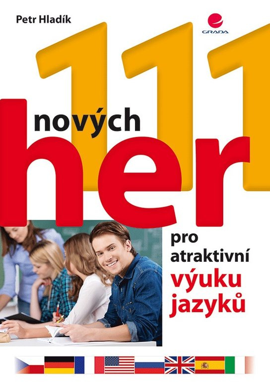 111 nových her pro atraktivní výuku jazyků -  Petr Hladík
