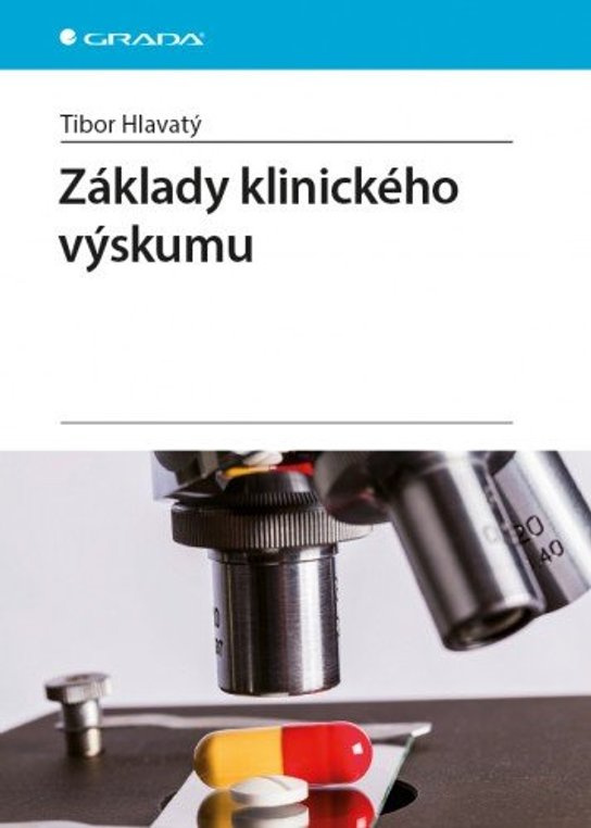 Základy klinického výskumu -  Tibor Hlavatý