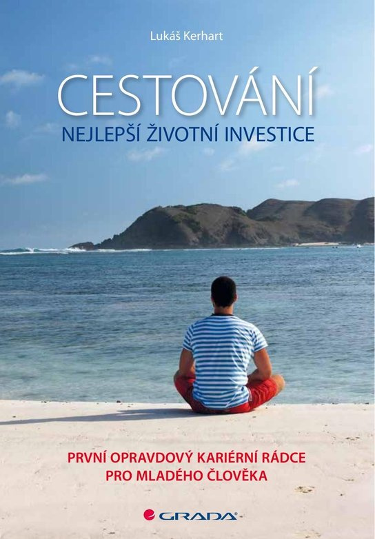 Cestování – nejlepší životní investice -  Lukáš Kerhart