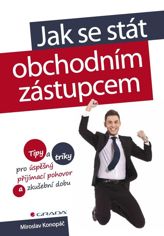Jak se stát obchodním zástupcem -  Miroslav Konopáč