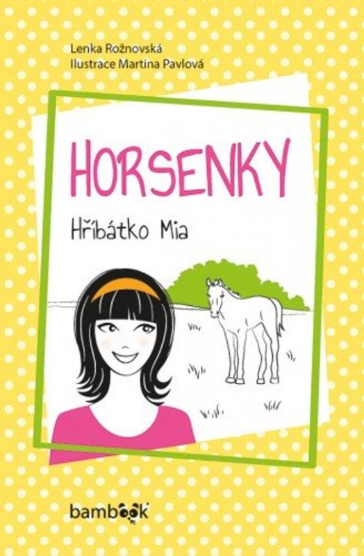 Horsenky -  Martina Pavlová